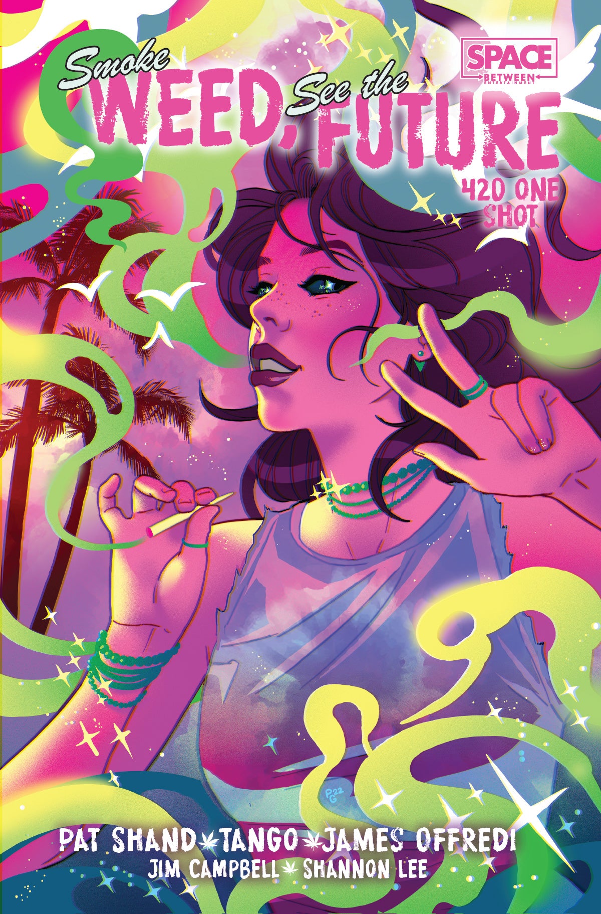 Smoke Weed, See the Future: 420 One-Shot